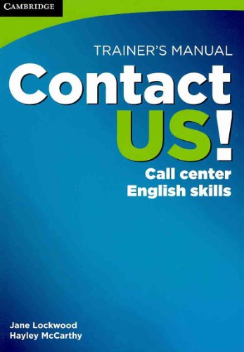 Contact US! Trainer's Manual: Call Center English Skills - 9780521178587 (CAMBRIDGE)